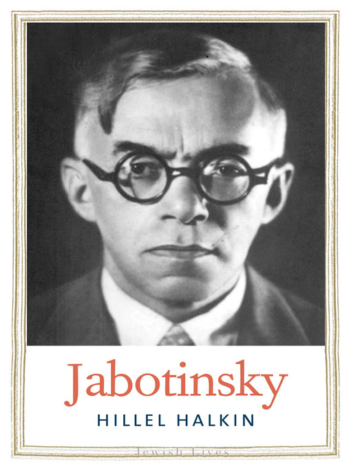 Title details for Jabotinsky by Hillel Halkin - Available